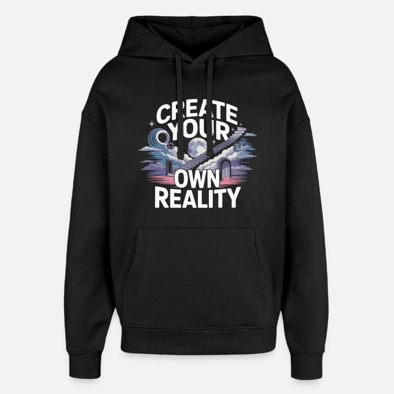 Façonner sa propre réalité - Sweat à capuche unisexe Stanley/Stella Oversized - noir