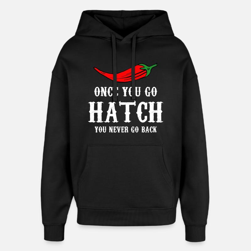 Hatch Chili Bold Typography - Oversized Unisex Hoodie von Stanley/Stella - Schwarz