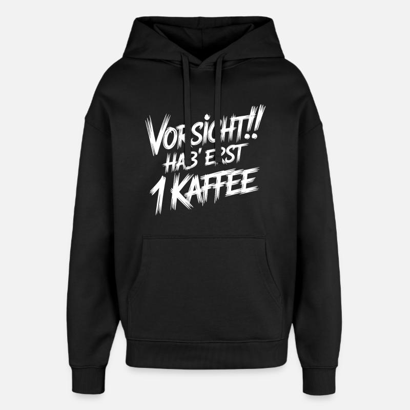 Attention : Premier café - Sweat à capuche unisexe Stanley/Stella Oversized - noir