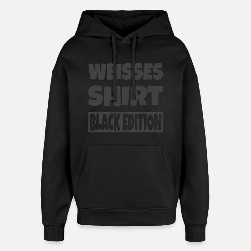 Chemise Blanche Édition Noire - Sweat à capuche unisexe Stanley/Stella Oversized - noir