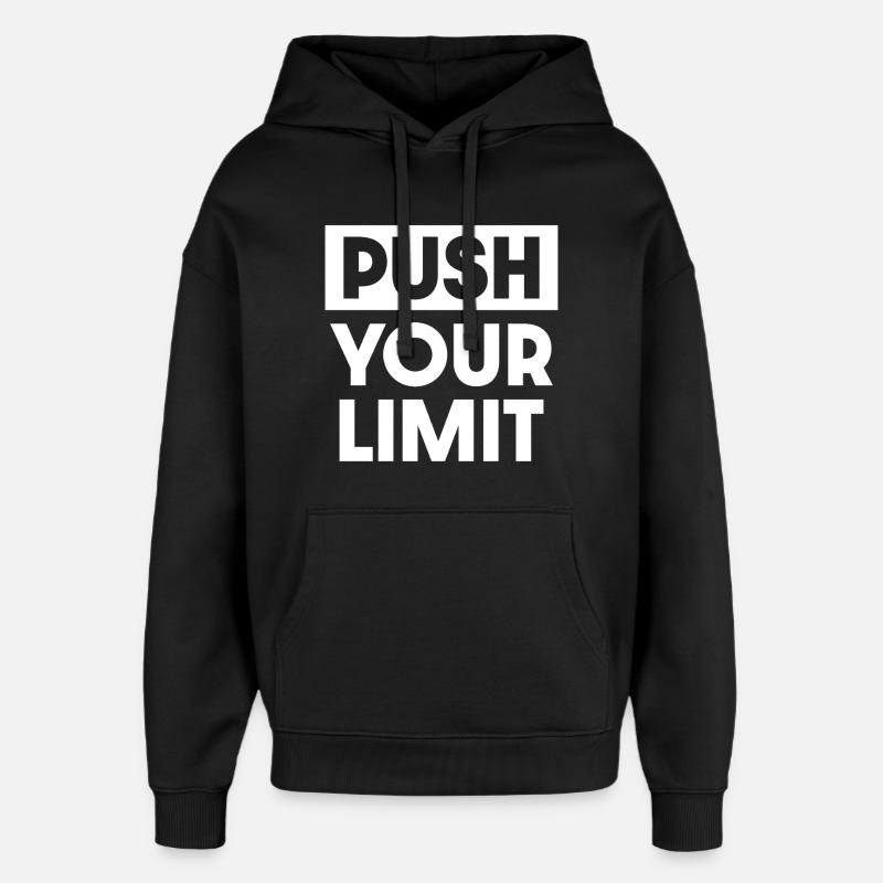 Repoussez vos limites - Sweat à capuche unisexe Stanley/Stella Oversized - noir
