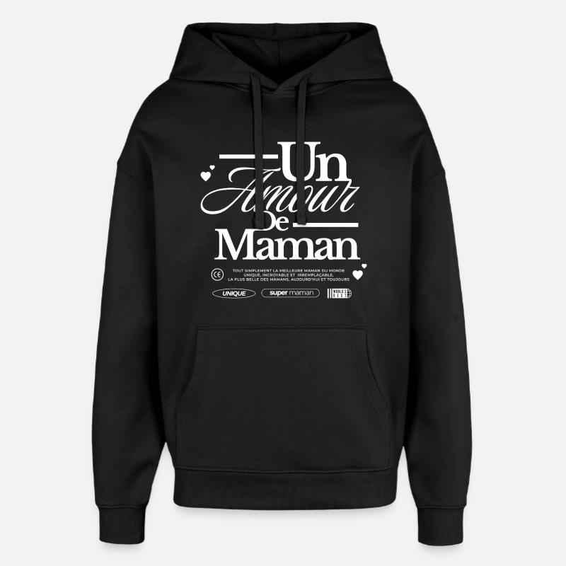 Die Liebe einer Mutter - Oversized Unisex Hoodie von Stanley/Stella - Schwarz