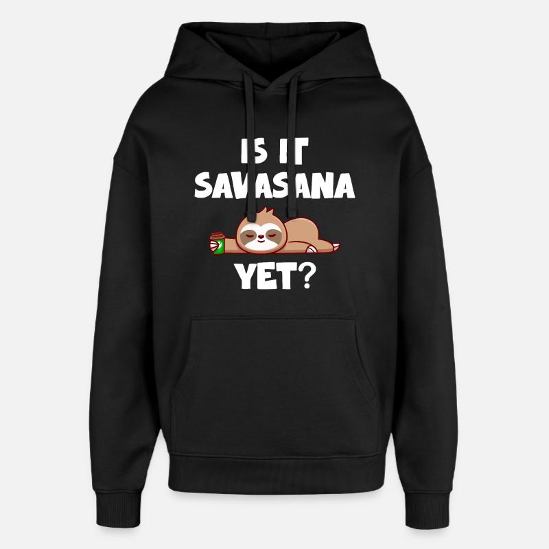 Savasana Break Relaxed Sloth - Oversized Unisex Hoodie by Stanley/Stella - black