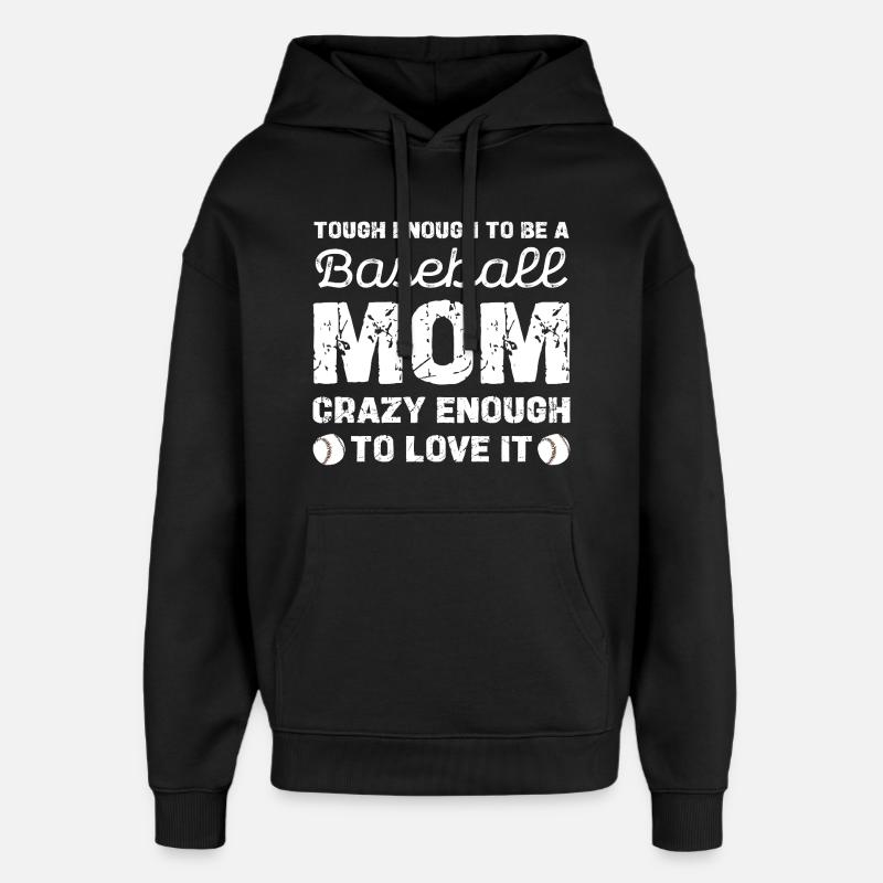 Baseball Mom Tough Love Graphique - Sweat à capuche unisexe Stanley/Stella Oversized - noir