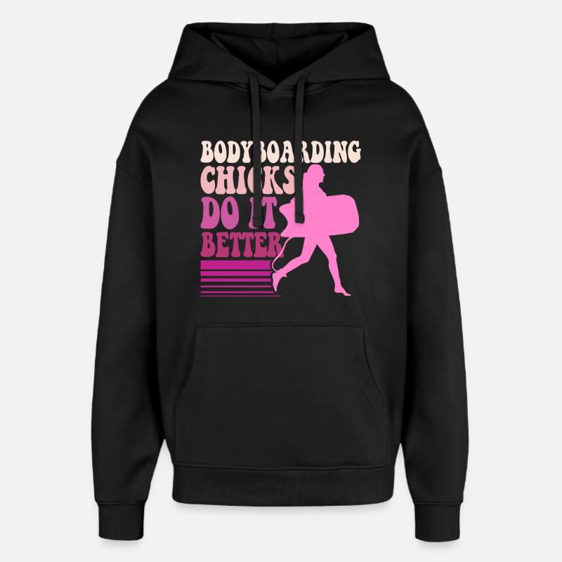 Bodyboard Chicks Bodyboarder - Sweat à capuche unisexe Stanley/Stella Oversized - noir