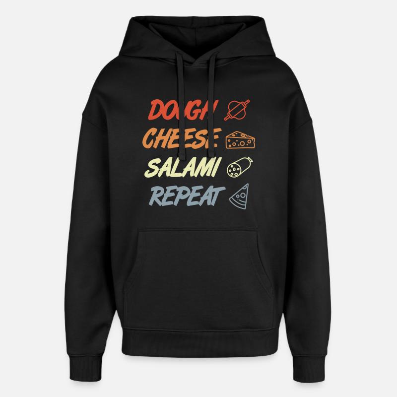 Lustiger Pizza Spruch - Oversized Unisex Hoodie von Stanley/Stella - Schwarz