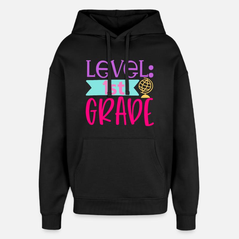 Niveau 1ère année - Rentrée scolaire - Sweat à capuche unisexe Stanley/Stella Oversized - noir