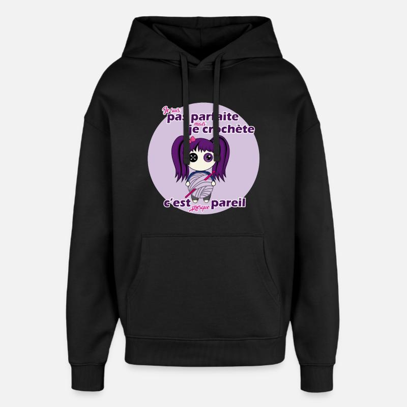 I'm not perfect but I'm hooking - Oversized Unisex Hoodie by Stanley/Stella - black