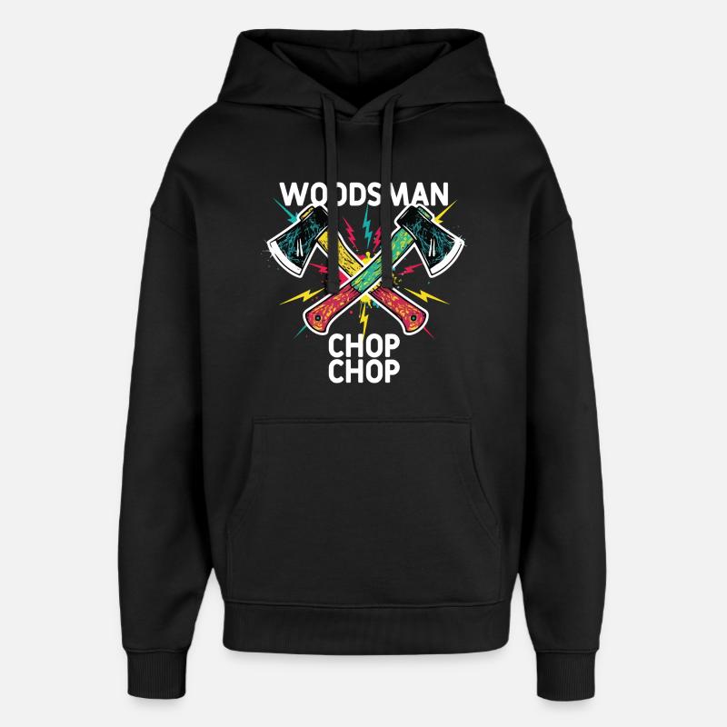 Woodsman Chop Chop Camping-Äxte - Oversized Unisex Hoodie von Stanley/Stella - Schwarz