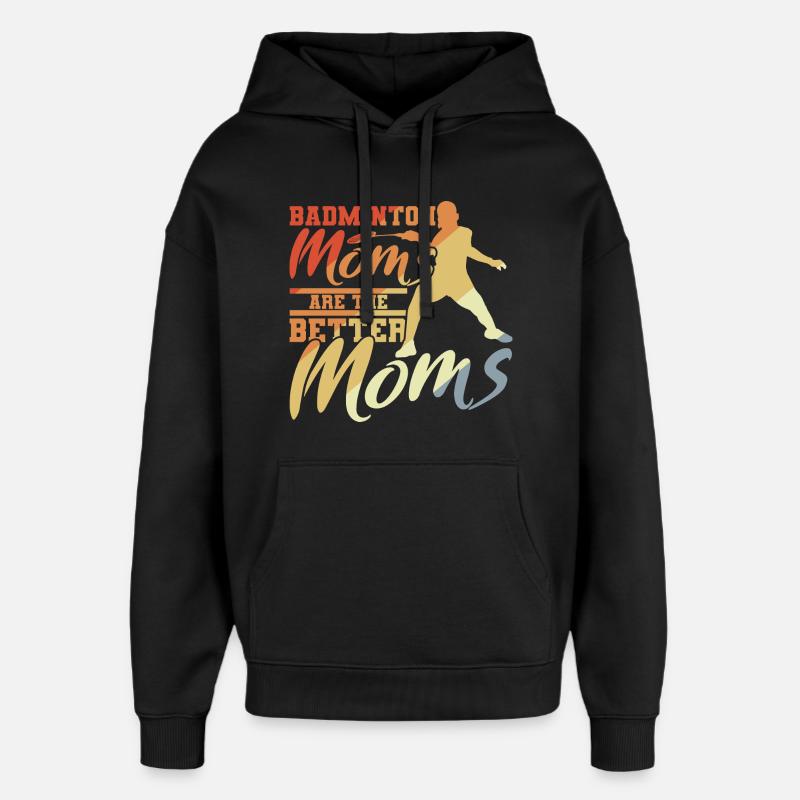 Mère de badminton - Sweat à capuche unisexe Stanley/Stella Oversized - noir