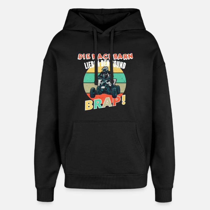 Quad Lustiger Spruch - Oversized Unisex Hoodie von Stanley/Stella - Schwarz
