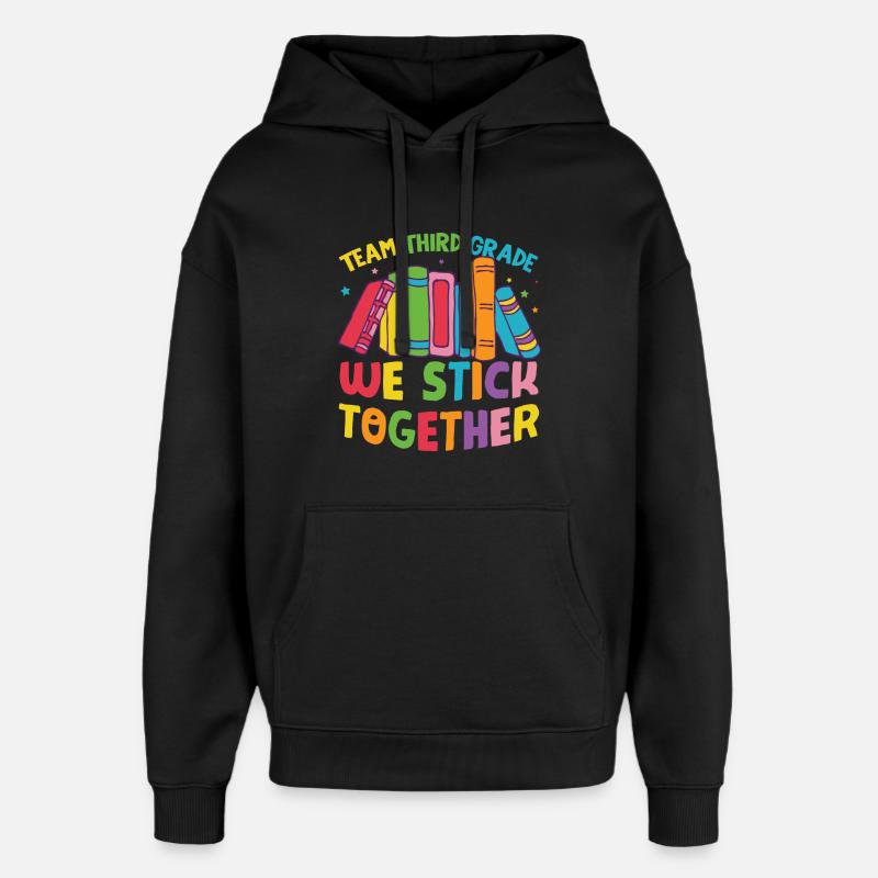 Team Third Grade Back To School - Oversized Unisex Hoodie by Stanley/Stella - black
