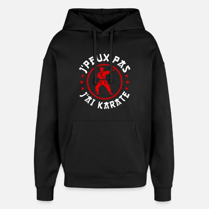 j'peux pas j'ai Karate - Sweat à capuche unisexe Stanley/Stella Oversized - noir