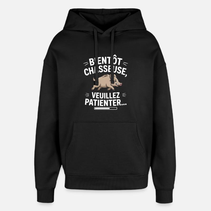 Bientôt chasseuse, veuillez patienter - Sweat à capuche unisexe Stanley/Stella Oversized - noir