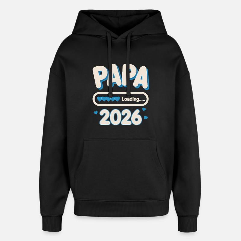 Papa Loading 2026  - Oversized Unisex Hoodie von Stanley/Stella - Schwarz