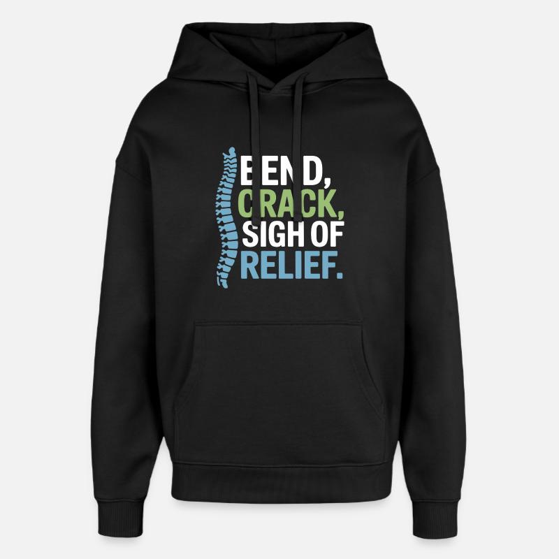 Chiropractor Spinal Alignment Is Everything - Oversized Unisex Hoodie by Stanley/Stella - black