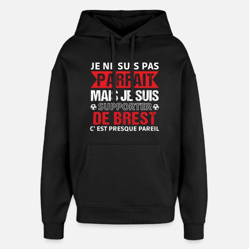 Brest-Supporter Brest Fußballgeschenk - Oversized Unisex Hoodie von Stanley/Stella - Schwarz