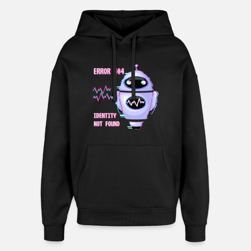 ERROR 404: Identity Not Found - Oversized Unisex Hoodie by Stanley/Stella - black