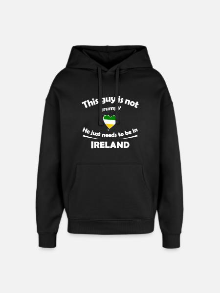 Irlande : Heart Design Grumpy ? Pas nécessaire - Sweat à capuche unisexe Stanley/Stella Oversized - noir