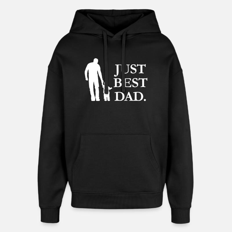 Juste Le meilleur papa - Sweat à capuche unisexe Stanley/Stella Oversized - noir