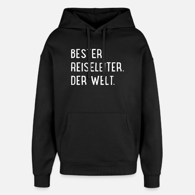 bester reiseleiter - Oversized Unisex Hoodie von Stanley/Stella - Schwarz