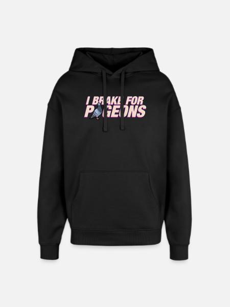 I brake for pigeons - Oversized Unisex Hoodie by Stanley/Stella - black