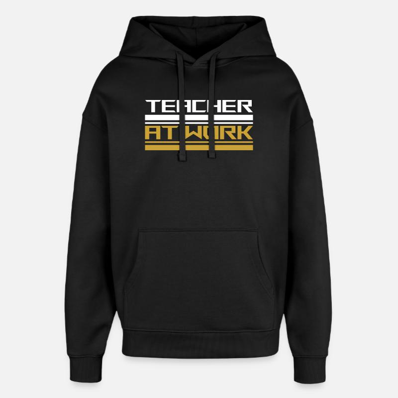 Teacher at work white - Oversized Unisex Hoodie von Stanley/Stella - Schwarz