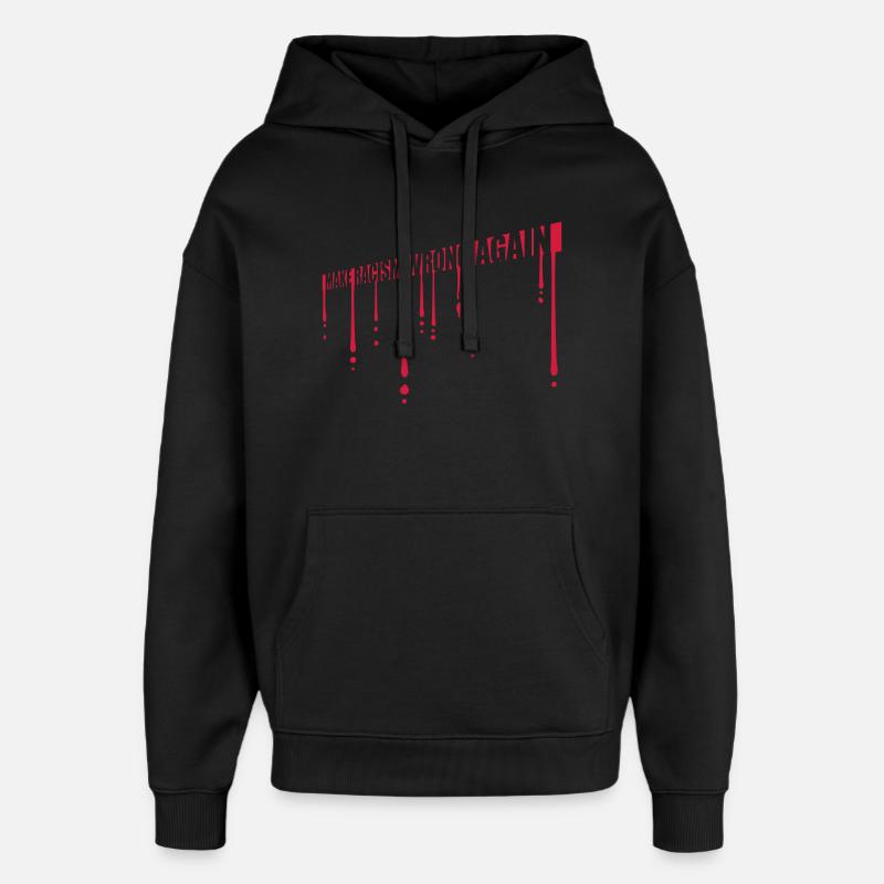 make racism wrong again - Oversized Unisex Hoodie von Stanley/Stella - Schwarz