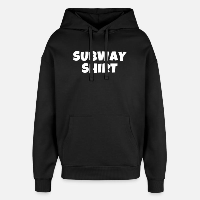 subway shirt, harcèlement, métro - Sweat à capuche unisexe Stanley/Stella Oversized - noir