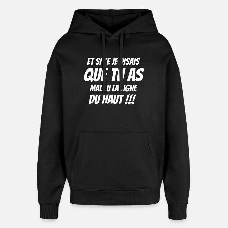 phrase drôle, humour, orthographe - Sweat à capuche unisexe Stanley/Stella Oversized - noir