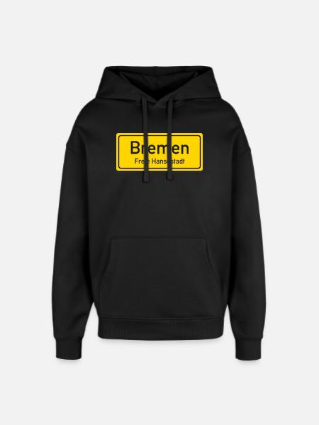 Bremen place name sign Germany - Oversized Unisex Hoodie by Stanley/Stella - black