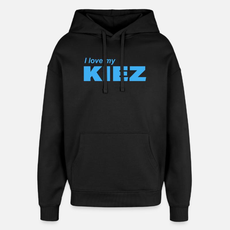 J’ADORE MON KIEZ - Sweat à capuche unisexe Stanley/Stella Oversized - noir