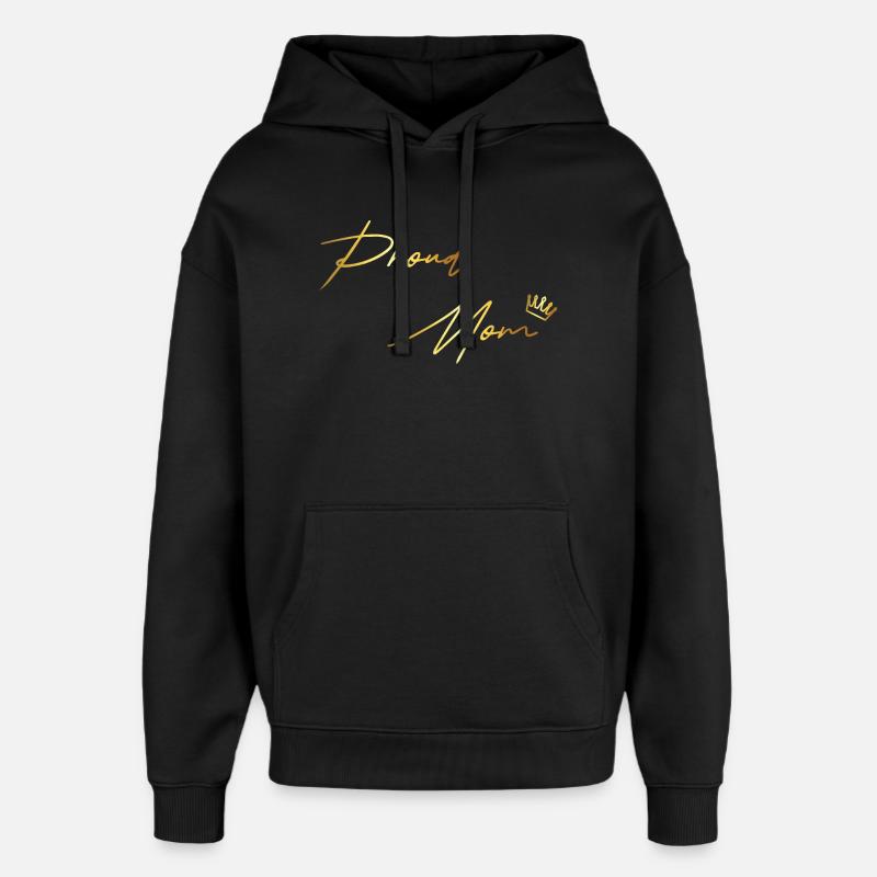 Maman fière - Sweat à capuche unisexe Stanley/Stella Oversized - noir