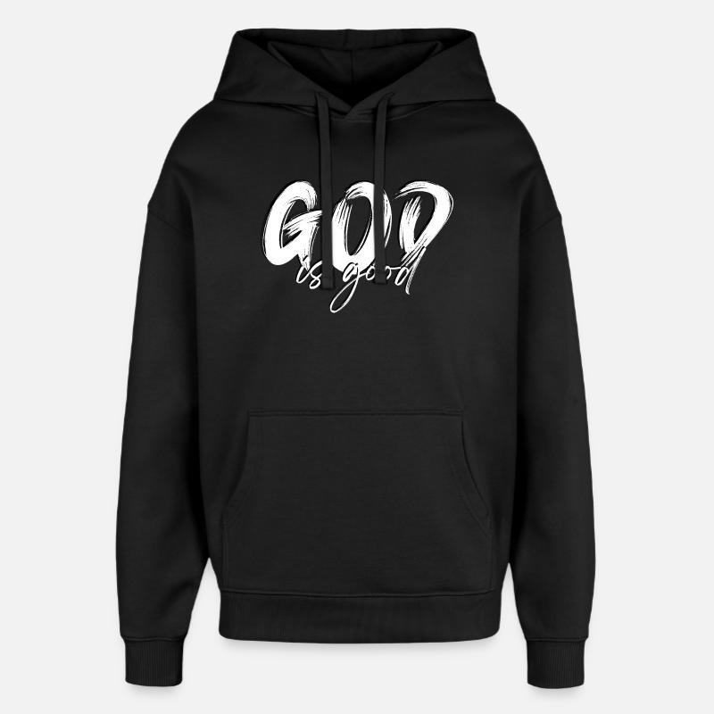 Dieu est bon - Design chrétien - Sweat à capuche unisexe Stanley/Stella Oversized - noir