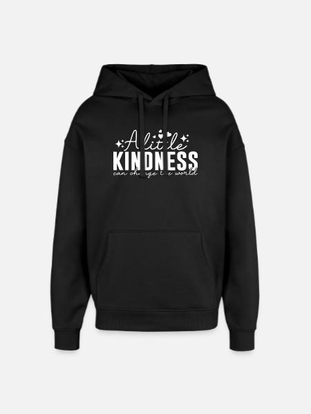 A Little Kindness – Freundlichkeit - Oversized Unisex Hoodie von Stanley/Stella - Schwarz