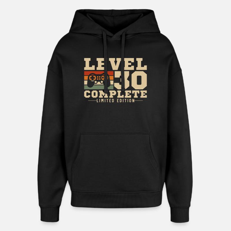 Niveau 30 complete - Sweat à capuche unisexe Stanley/Stella Oversized - noir