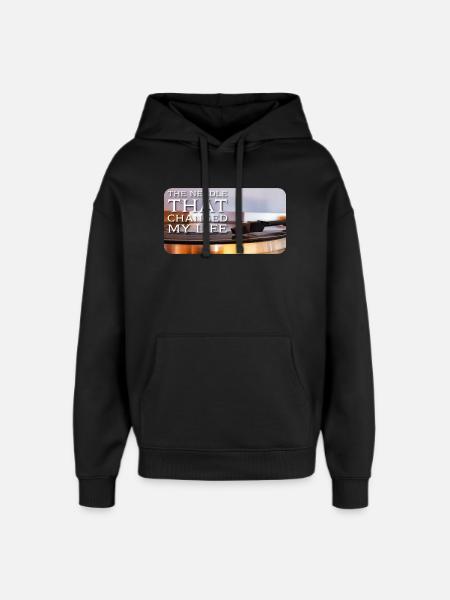 The needle that changed my life - Oversized Unisex Hoodie by Stanley/Stella - black