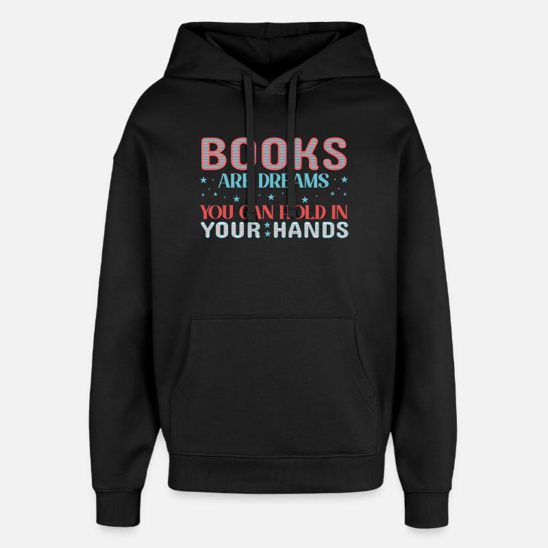 Réservez des rêves entre vos mains - Sweat à capuche unisexe Stanley/Stella Oversized - noir