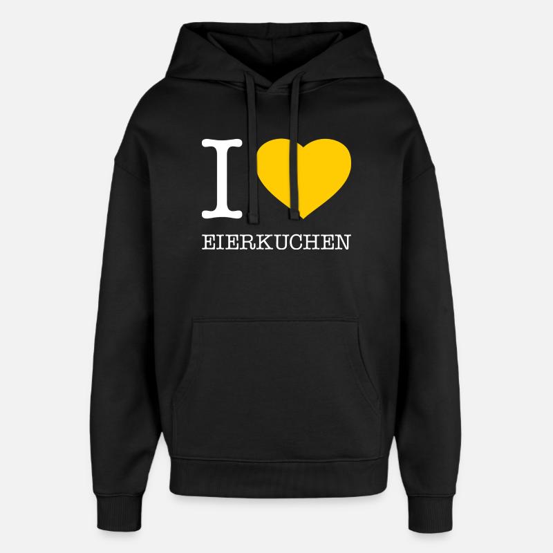 I love Eierkuchen - Oversized Unisex Hoodie von Stanley/Stella - Schwarz