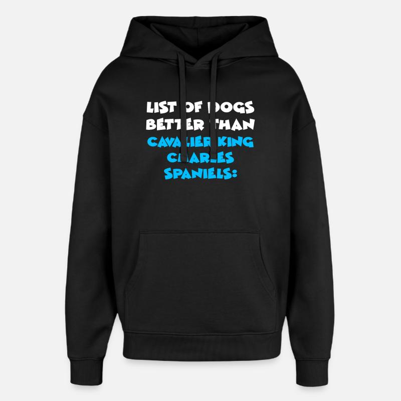 Cavalier King Charles Spaniel - Sweat à capuche unisexe Stanley/Stella Oversized - noir