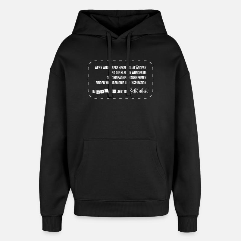 Chaos et Beauté Inspiration de poème - Sweat à capuche unisexe Stanley/Stella Oversized - noir