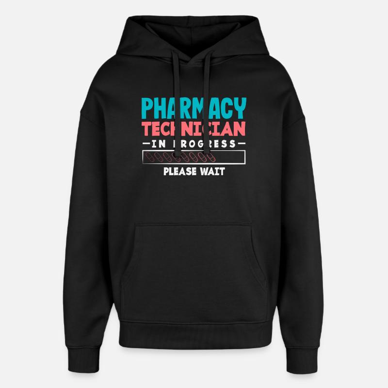 Pharmacien Technicien Pharmaceutique - Sweat à capuche unisexe Stanley/Stella Oversized - noir