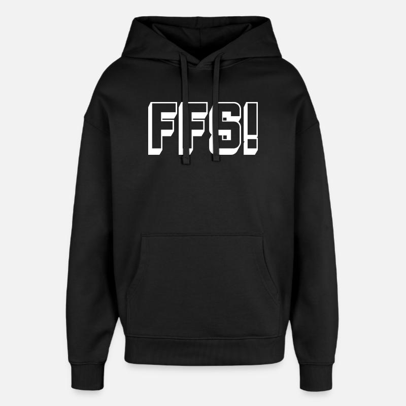 swear_FFS_white - Oversized Unisex Hoodie von Stanley/Stella - Schwarz