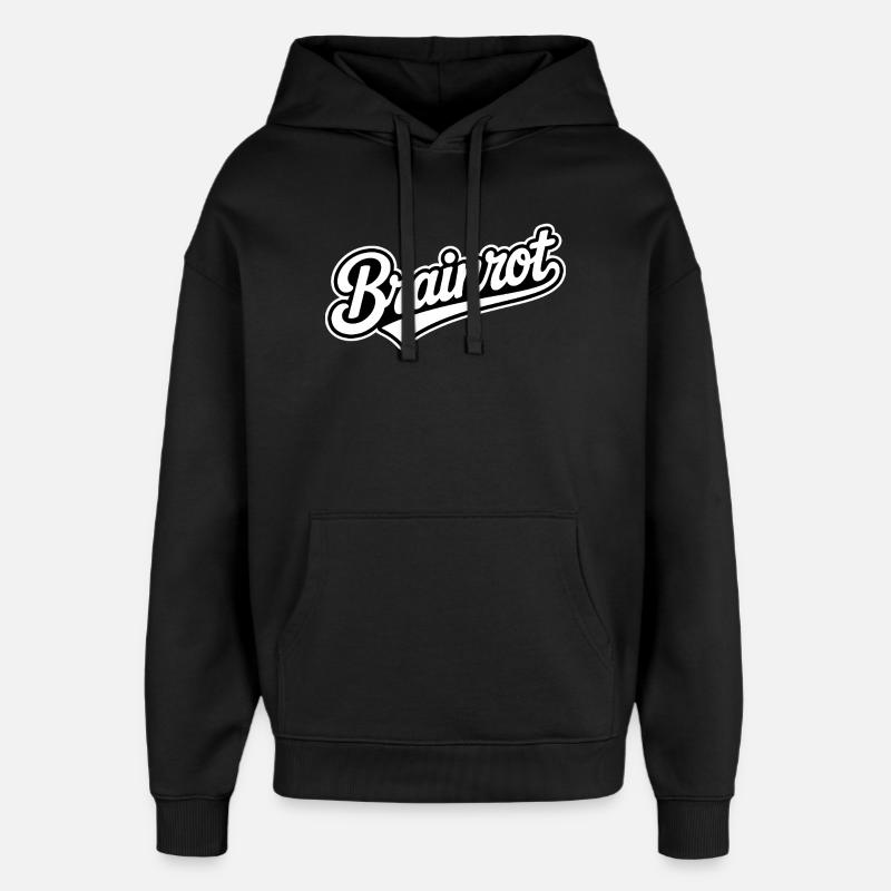 Brainrot - Funny Gen Alpha Memes - Oversized Unisex Hoodie by Stanley/Stella - black