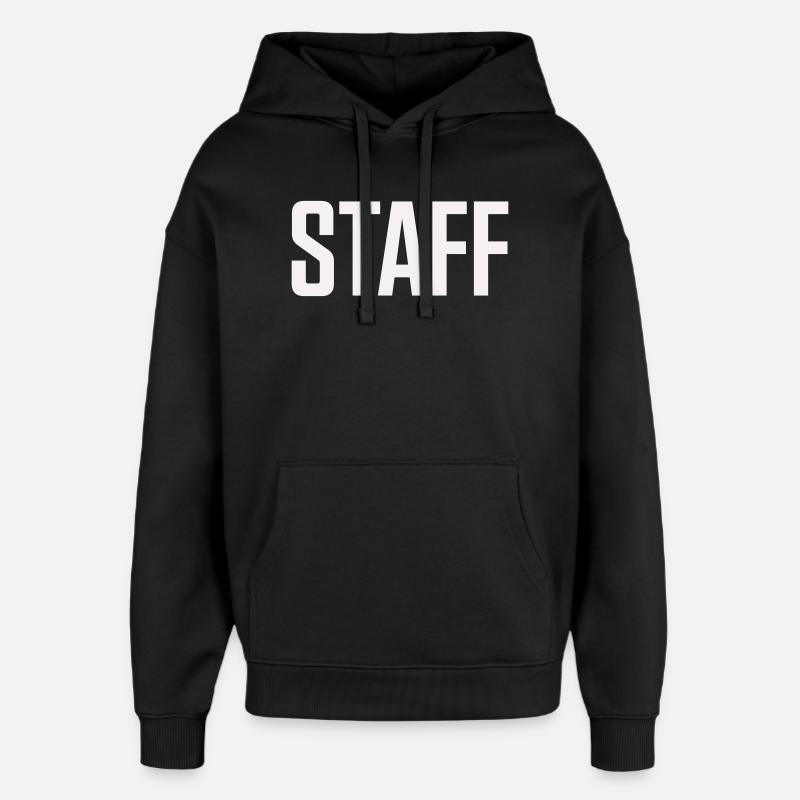 Staff - Oversized Unisex Hoodie von Stanley/Stella - Schwarz
