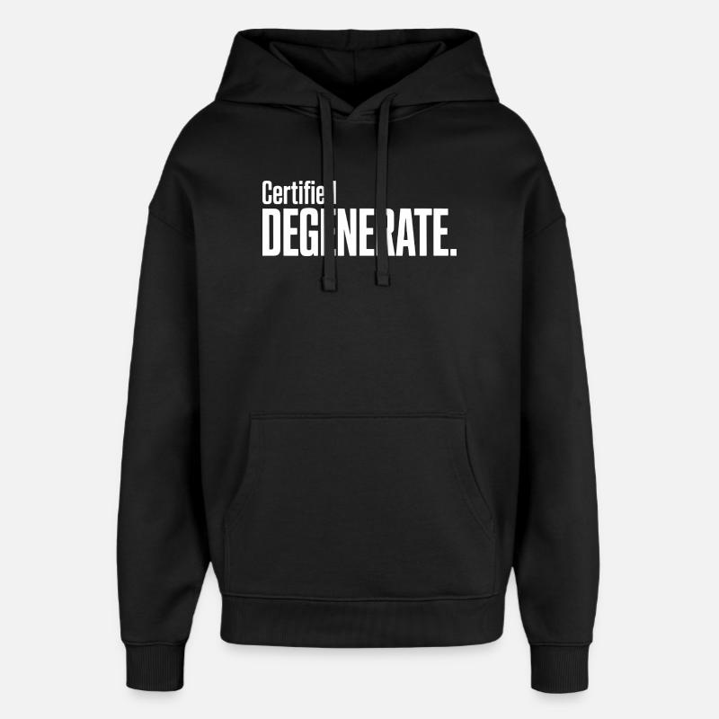 Certified Degenerate - Funny Gen Alpha Memes - Sweat à capuche unisexe Stanley/Stella Oversized - noir