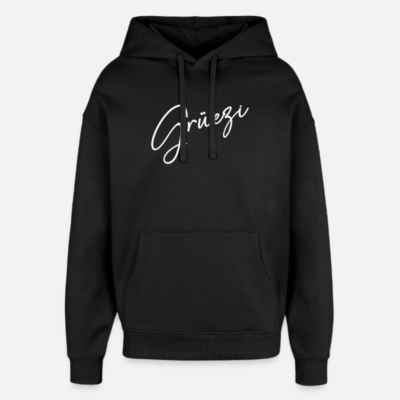 Grüezi - Hopp Schwiiz - Schweiz - Suisse - Sweat à capuche unisexe Stanley/Stella Oversized - noir
