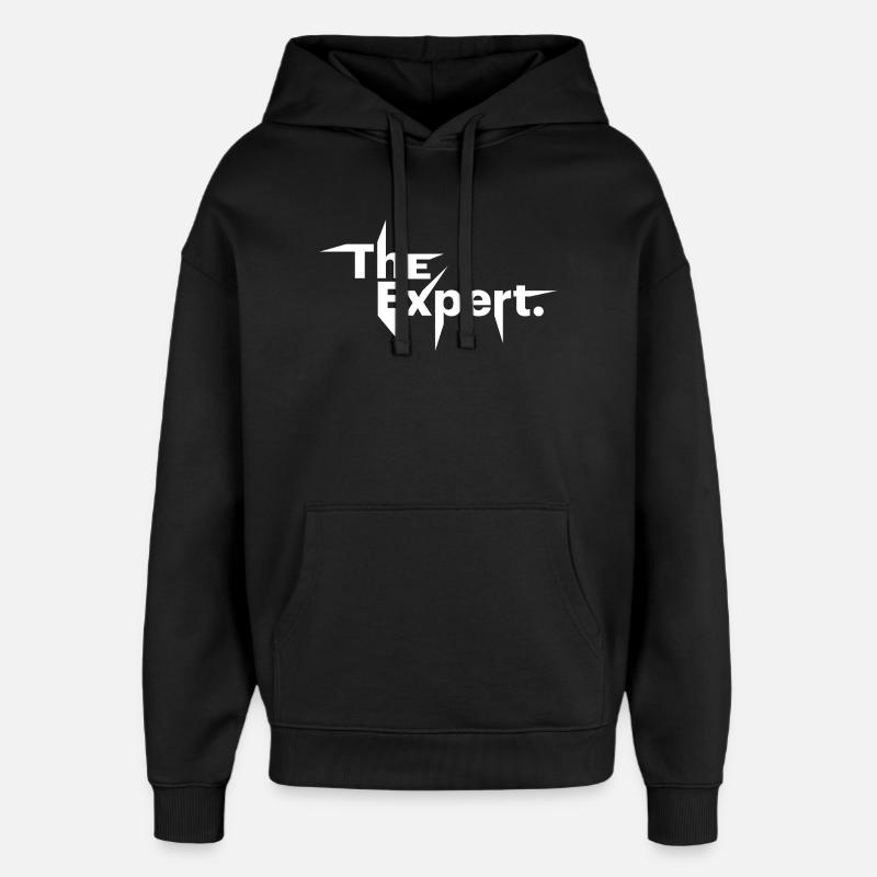 L’expert, la déclaration, le je-sais-tout - Sweat à capuche unisexe Stanley/Stella Oversized - noir
