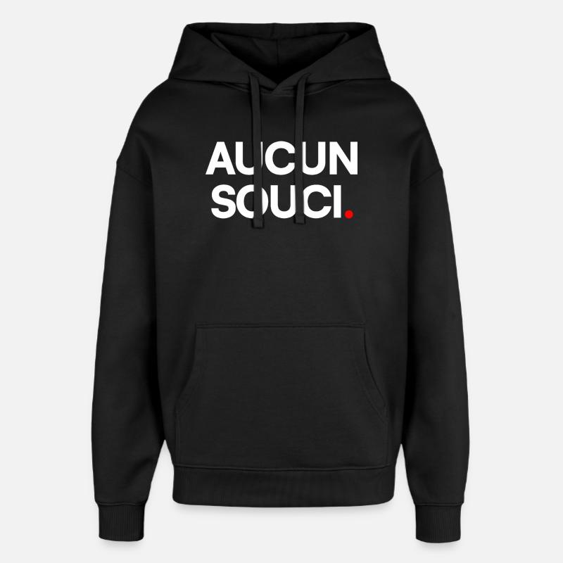 Aucun souci - Sweat à capuche unisexe Stanley/Stella Oversized - noir
