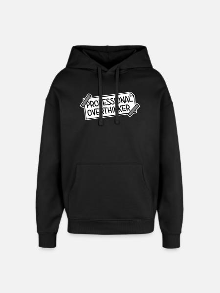 Professional Overthinker Funny Brooding Anxiety Logo - Oversized Unisex Hoodie by Stanley/Stella - black